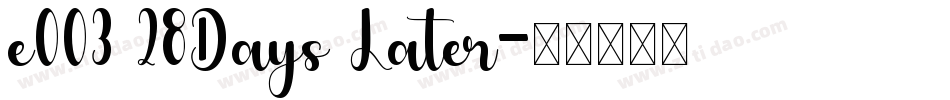e003 28Days Later字体转换